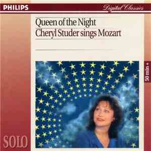 Cheryl Studer - Queen Of The Night (Cheryl Studer Sings Mozart)