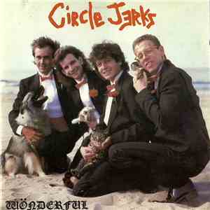 Circle Jerks - Wönderful