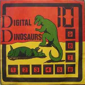 Digital Dinosaurs - Don't Call Us