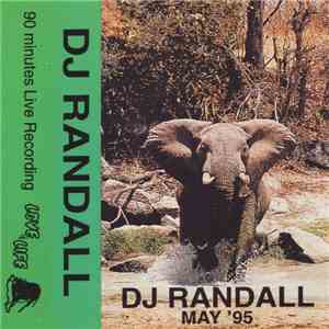 DJ Randall - Love Of Life May 95