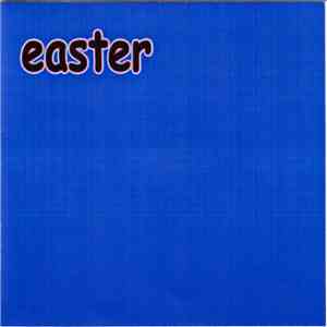 Easter - Easter