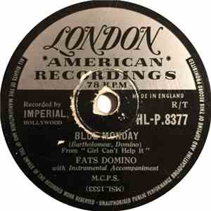 Fats Domino - Blue Monday / What's The Reason I'm Not Pleasing You