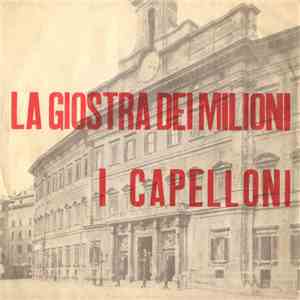 Franco Trincale - La Giostra Dei Milioni/I Capelloni