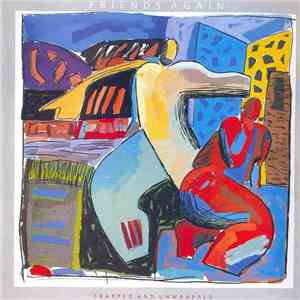 Friends Again - Trapped And Unwrapped
