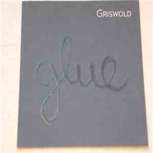 Griswold - Glue