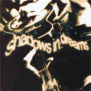 Jamie Oakes - Shadows In Dreams
