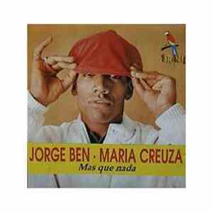Jorge Ben - Mas Que Nada