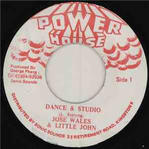 Jose Wales & Little John - Dance & Studio