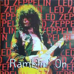 Led Zeppelin - Ramblin' On