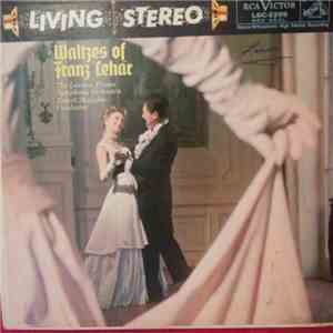 Lehár - The London Proms Symphony Orchestra - The Waltzes Of Franz Lehar