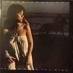 Linda Ronstadt - Hasten Down The Wind