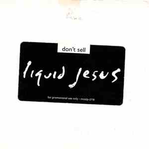 Liquid Jesus - Don't Sell