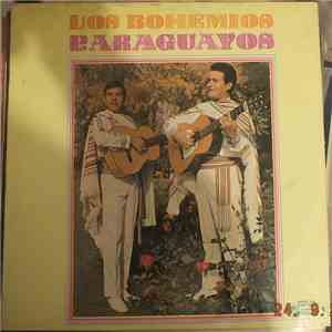 LOS BOHEMIOS PARAGUAYOS - LOS BOHEMIOS  PARAGUAYOS