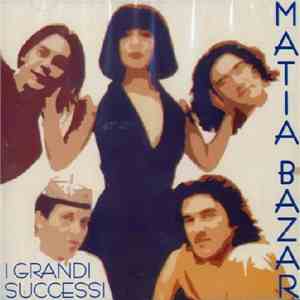 Matia Bazar - I Grandi Successi