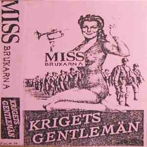 Missbrukarna - Krigets Gentlemän