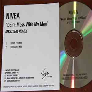Nivea - Don't Mess With My Man (Mystikal Remix)