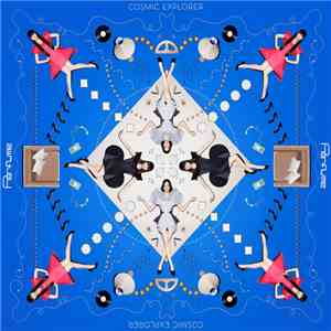 Perfume  - Cosmic Explorer