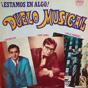 Ricardo Ray, Kent Gomez, Willie Rodriguez  - Duelo Musical