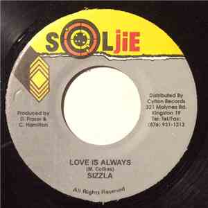 Sizzla - Love Is Always