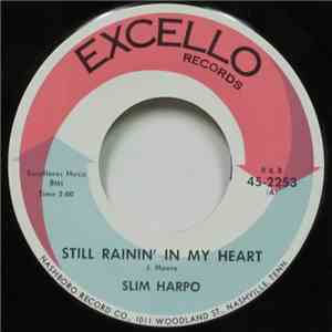 Slim Harpo - Still Rainin' In My Heart