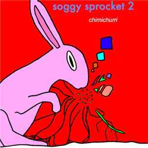 Soggy Sprocket - Chimichurri