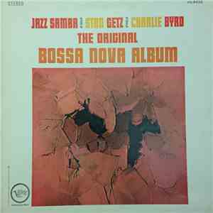 Stan Getz / Charlie Byrd - Jazz Samba