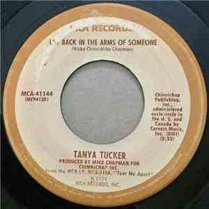 Tanya Tucker - Lay Back In The Arms of Someone / By Day By Day