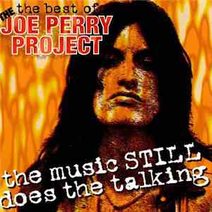 The Joe Perry Project - The Best Of The Joe Perry Project