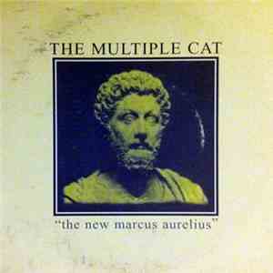 The Multiple Cat - The New Marcus Aurelius