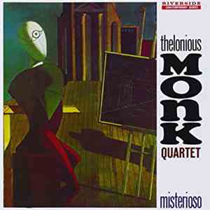 Thelonious Monk Quartet - Misterioso