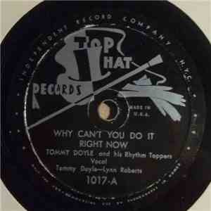 Tommy Doyle And His Rhythm Toppers - Why Can't You Do It Right Now / When C ...
