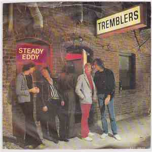 Tremblers - Steady Eddy