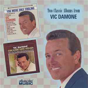 Vic Damone - You Were Only Fooling / Country Love Songs