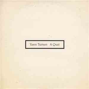 Yann Tiersen - A Quai
