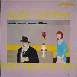 Alice Cooper - Pretties For You