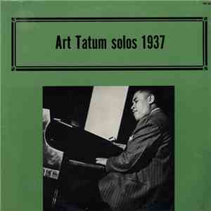 Art Tatum - Solos 1937