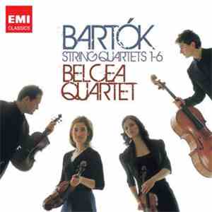 Bartók / Belcea Quartet - String Quartets 1-6