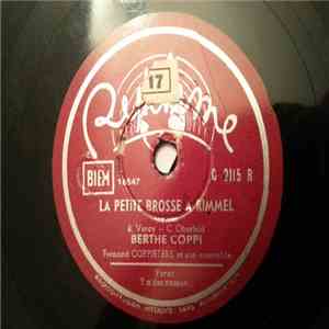 Berthe Coppi - La Petite Brosse A Rimmel / Y A Des Zazous Dans Le Quartier