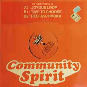 Community Spirit - The Roach Material EP
