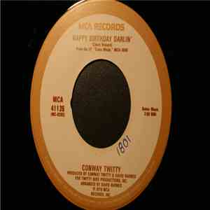 Conway Twitty - Happy Birthday Darlin' / Heavy Tears