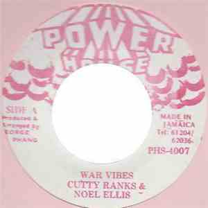 Cutty Ranks & Noel Ellis - War Vibes