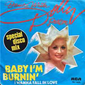 Dolly Parton - Baby I'm Burnin'