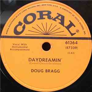 Doug Bragg - Daydreamin' / The Texas Special