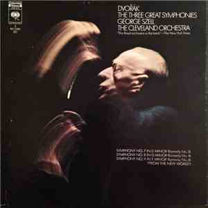 Dvořák - George Szell - The Three Great Symphonies