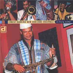 Ernest Dawkins' New Horizons Ensemble - Jo'burg Jump