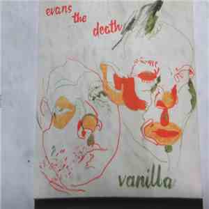 Evans The Death - Vanilla