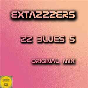 Extazzzers - ZZ Blues 5