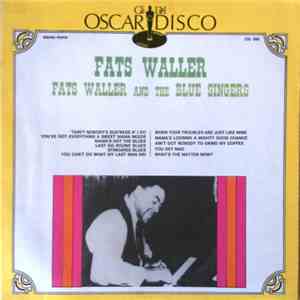 Fats Waller - Fats Waller And The Blue Singers