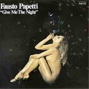 Fausto Papetti - Give Me The Night
