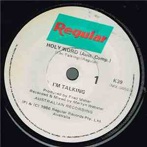I'm Talking - Holy Word